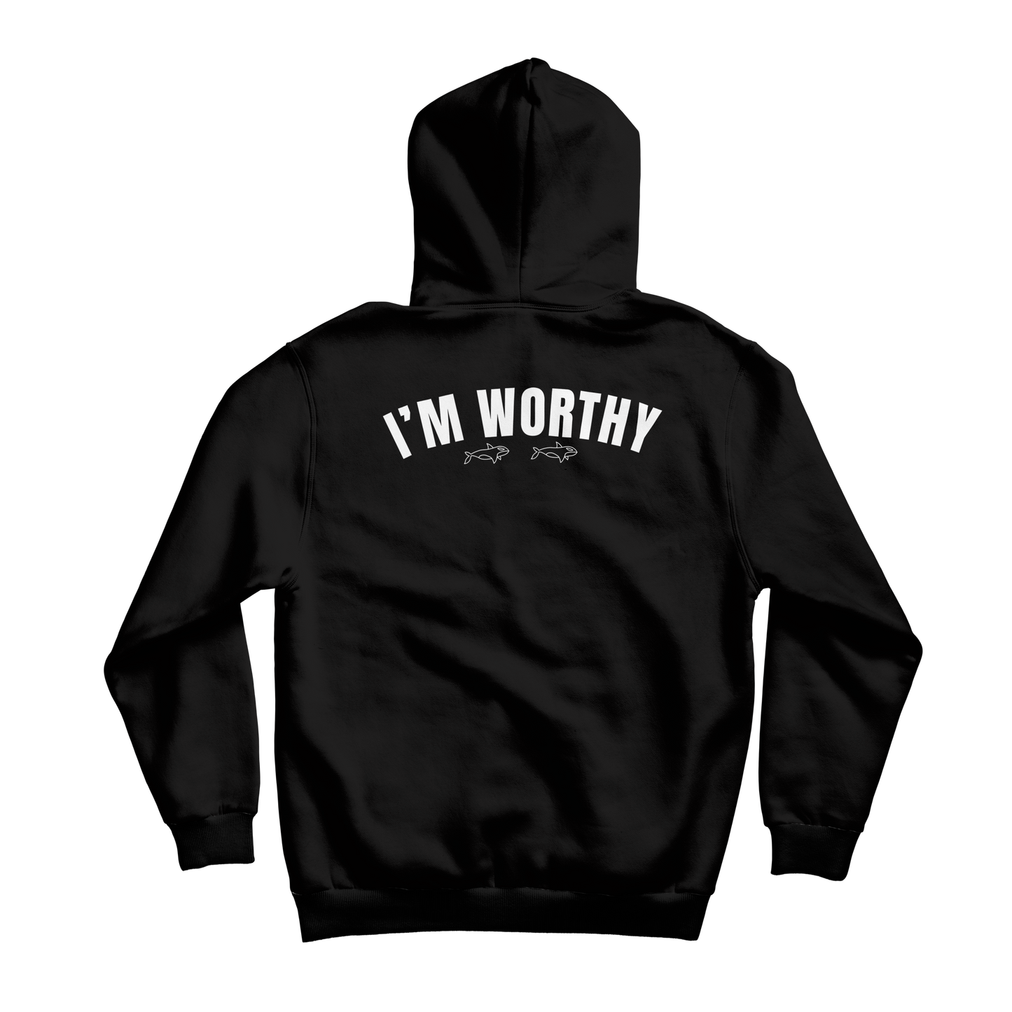 I'm Worthy Hoodie