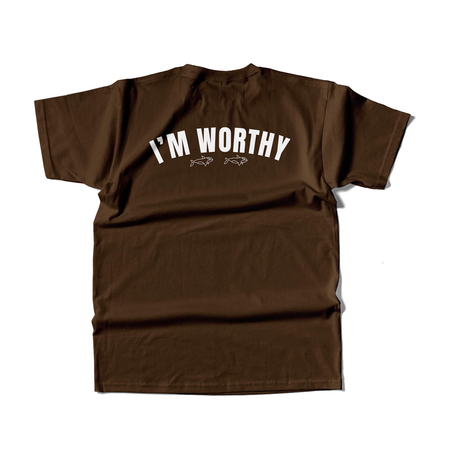 I'm Worthy Shirt