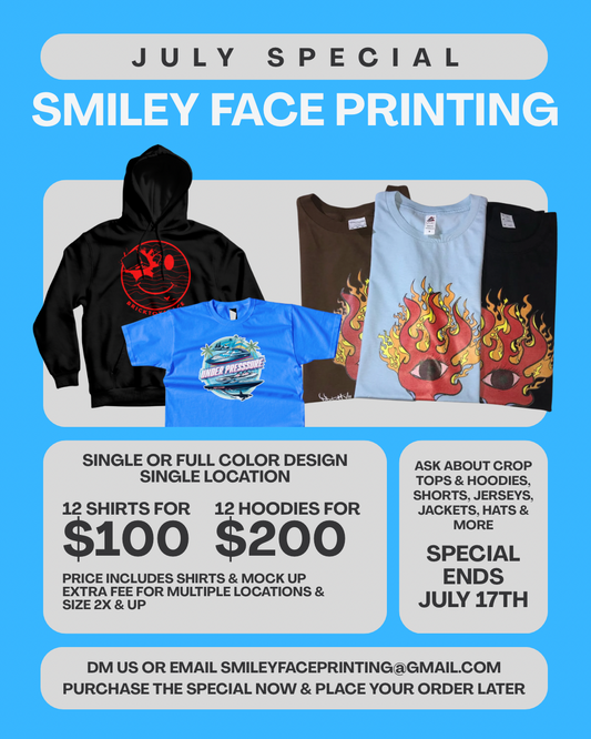 Smiley Face Printing – July Special