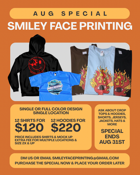 Smiley Face Printing – Aug Special