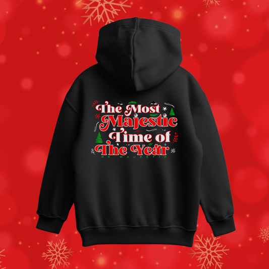Be Majestic Holiday Hoodie