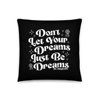 Dreamers Pillow