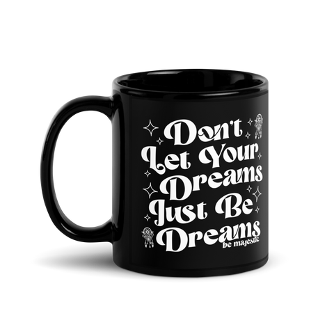 Dreamers Mug