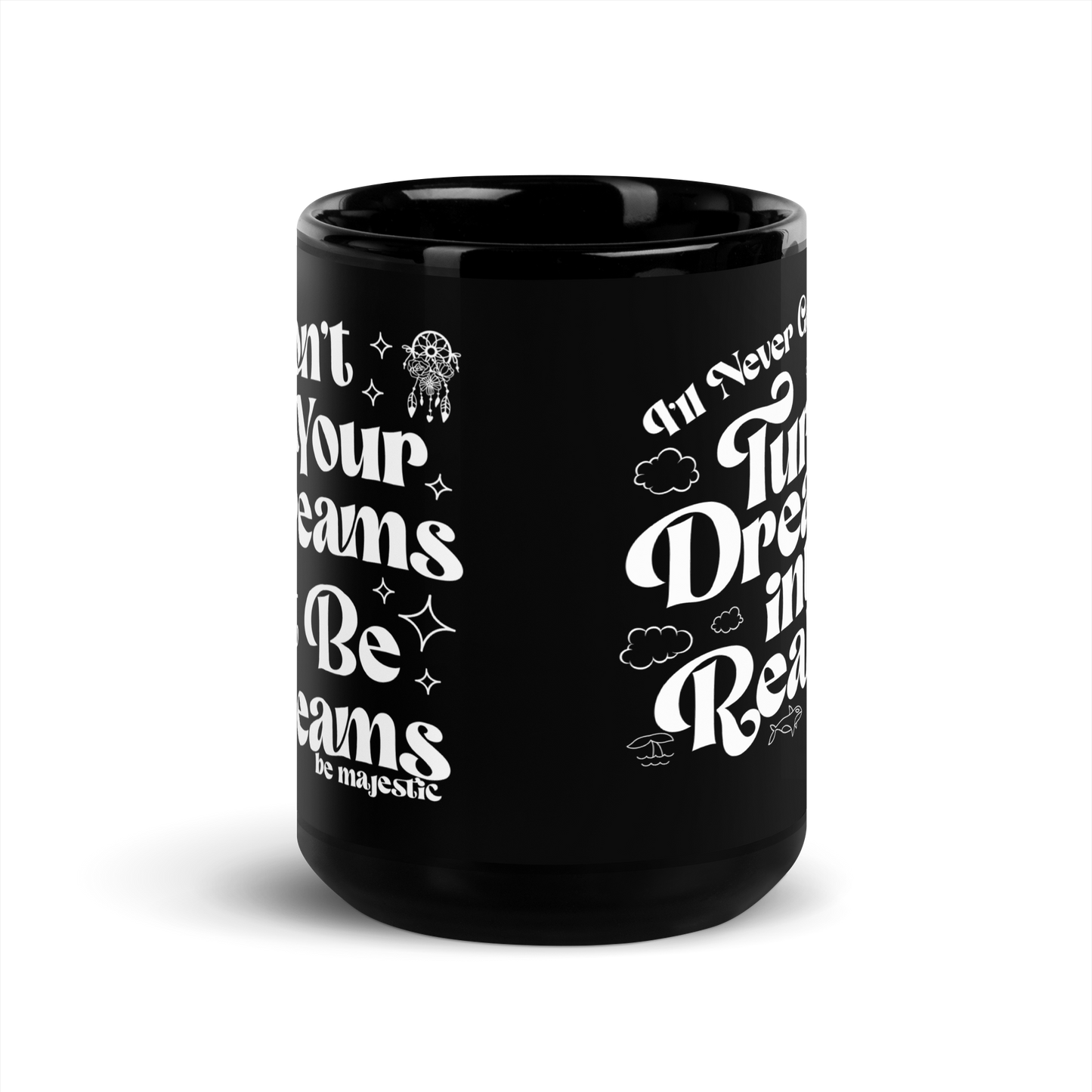 Dreamers Mug