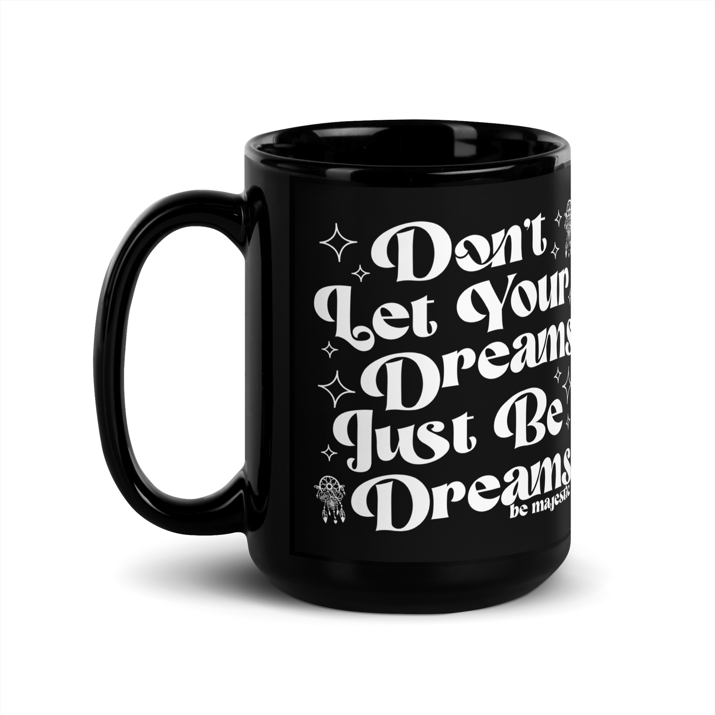 Dreamers Mug