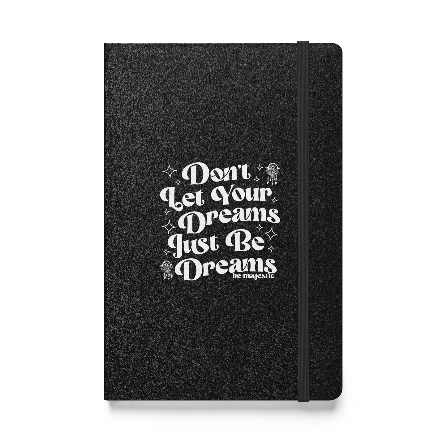 Dreamers Hardcover Notebook