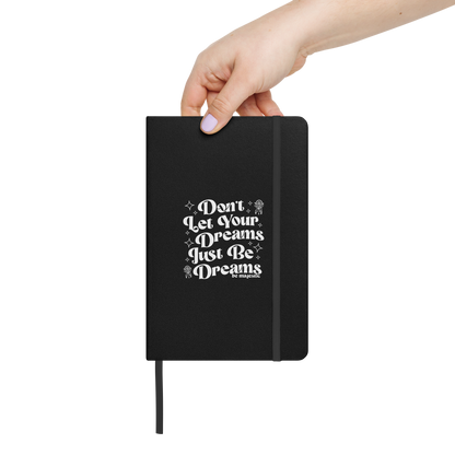 Dreamers Hardcover Notebook