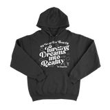 Dreams To Reality Hoodie