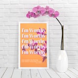 I'm Worthy Poster