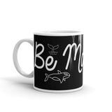 Be Majestic Mug
